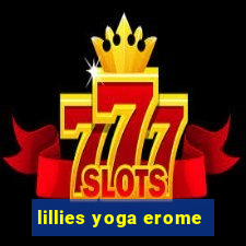 lillies yoga erome